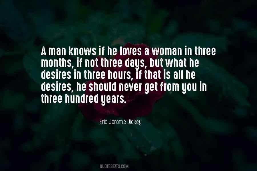 A Man Loves A Woman Quotes #1339606