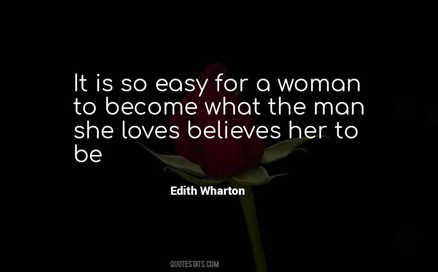 A Man Loves A Woman Quotes #842518
