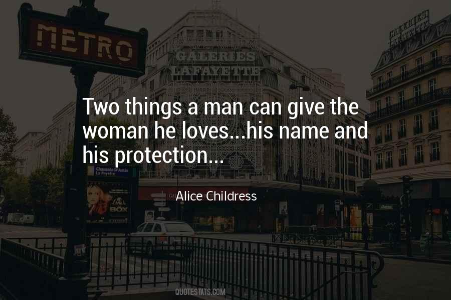 A Man Loves A Woman Quotes #915026