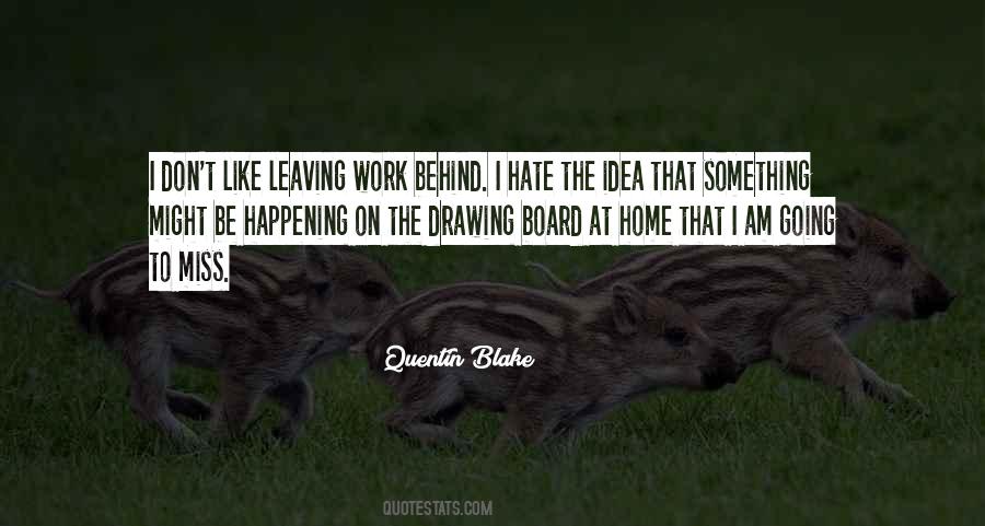 Leaving Something Behind Quotes #1767450