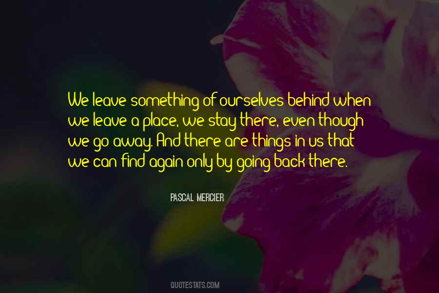 Leaving Something Behind Quotes #607091