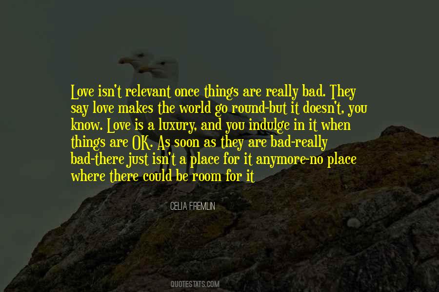 When Things Go Bad Quotes #1198541