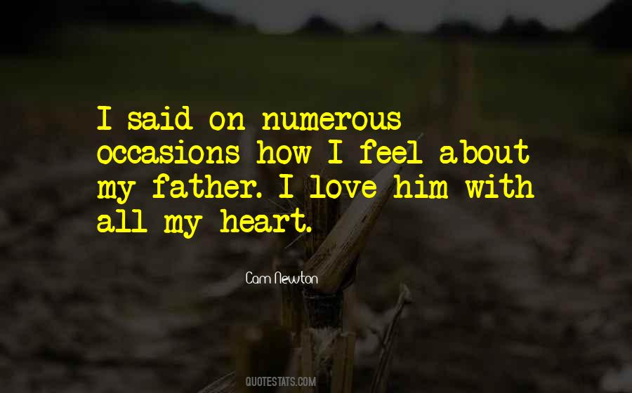 How I Feel Love Quotes #659845