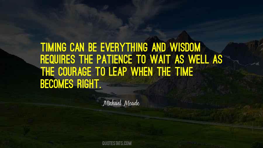 Time And Wisdom Quotes #1452872