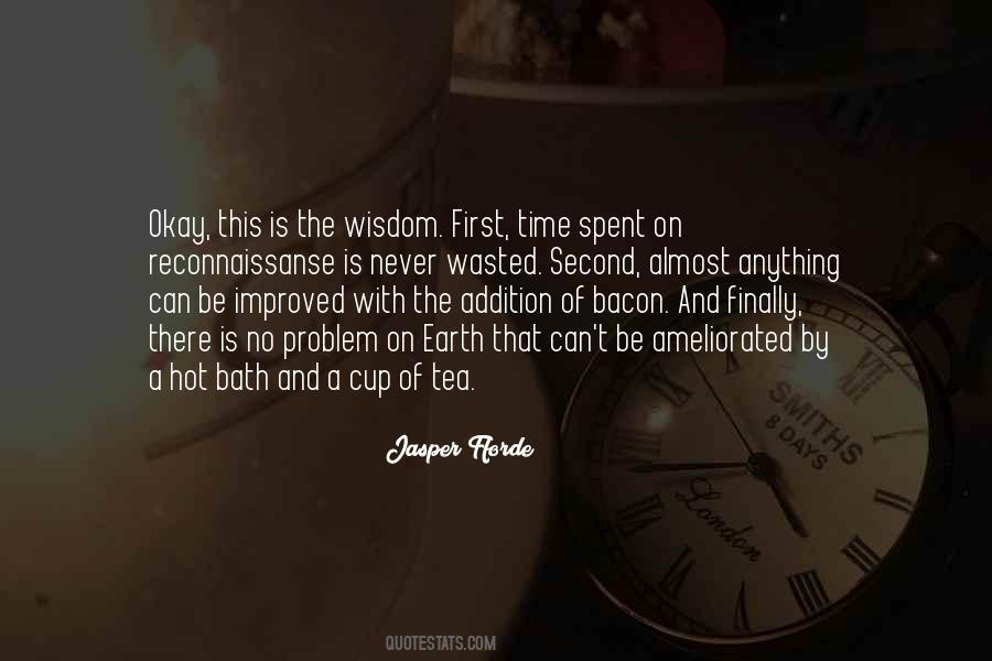 Time And Wisdom Quotes #1700169