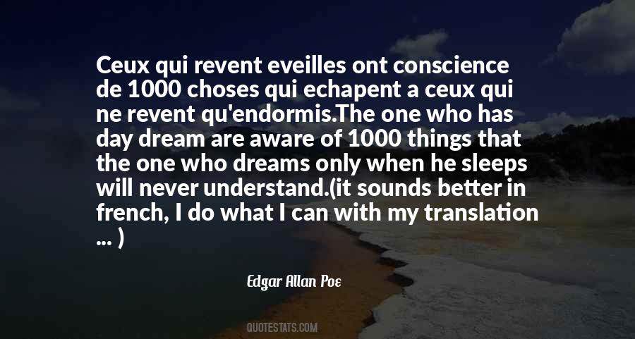 One Can Only Dream Quotes #1793373