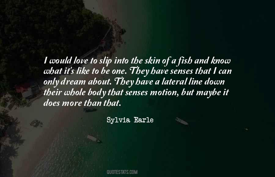 One Can Only Dream Quotes #209745