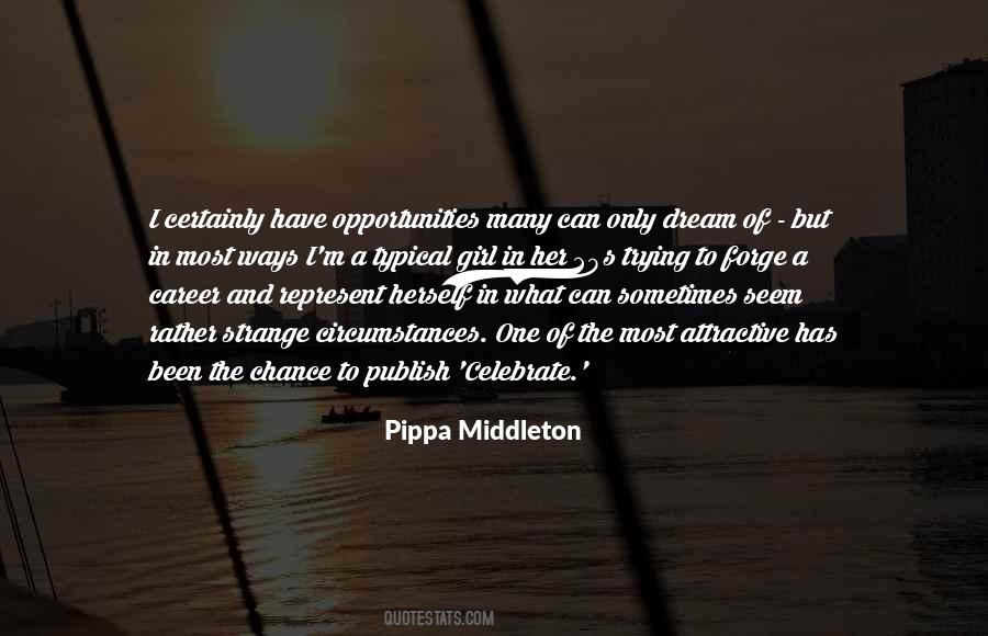 One Can Only Dream Quotes #798207