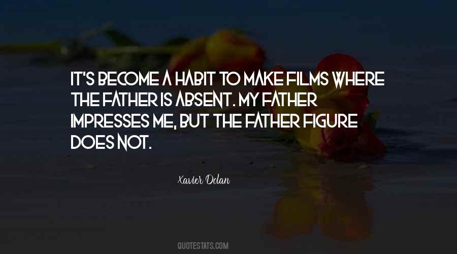 Father Absent Quotes #804018