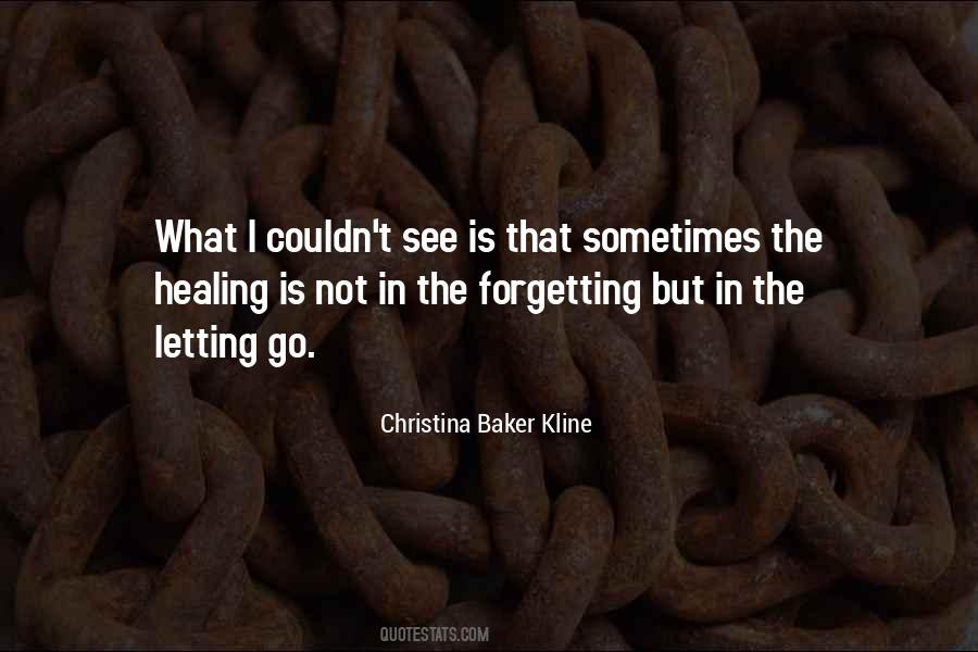 Sometimes Letting Go Quotes #1804094