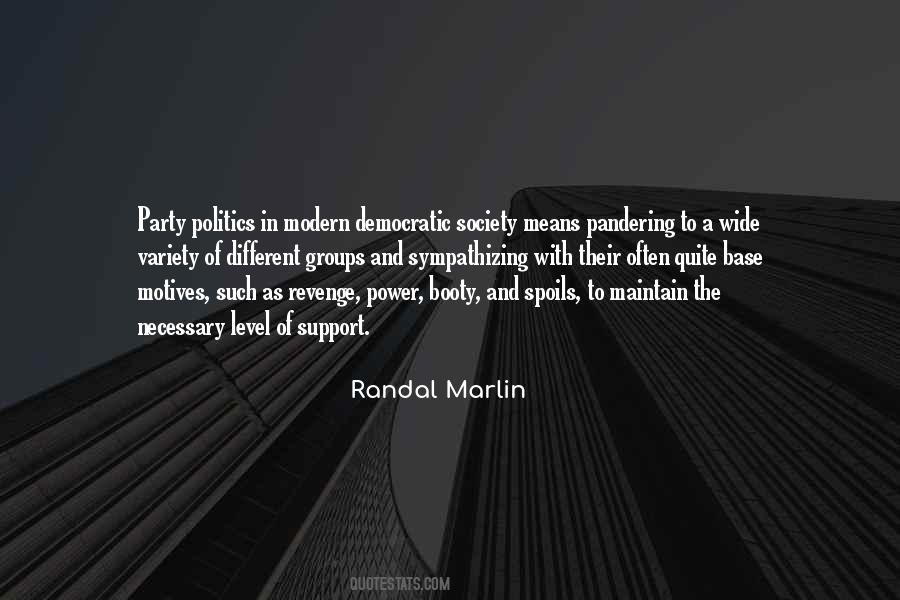 Quotes About Power In Politics #1406088