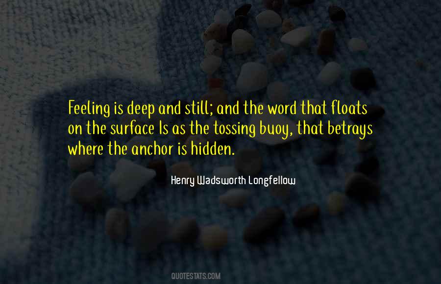 Feeling Deep Quotes #1281105