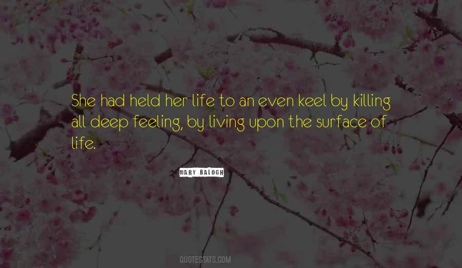 Feeling Deep Quotes #994879