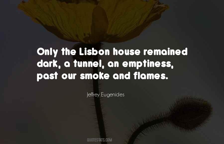 You Come Into My House Quotes #8524