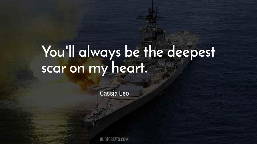 Heart Scars Quotes #1799083