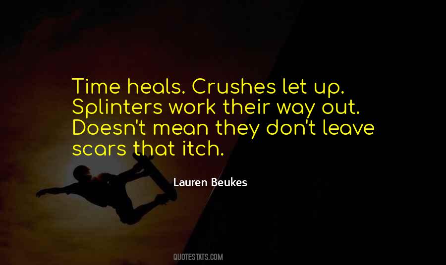 Heart Scars Quotes #97554