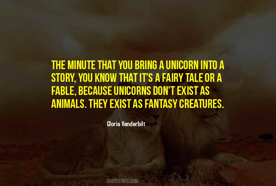 Bring Me A Unicorn Quotes #1769637
