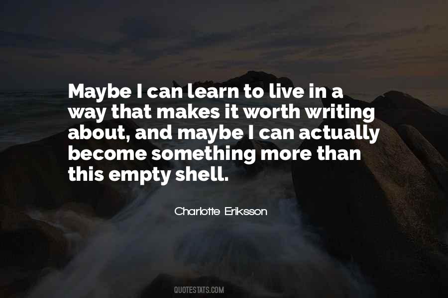 An Empty Road Quotes #1162221