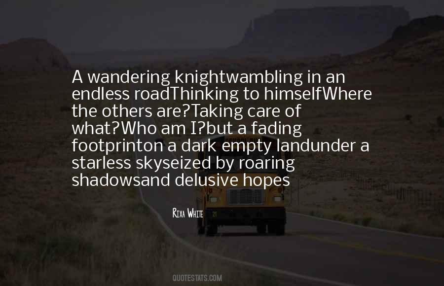 An Empty Road Quotes #286371
