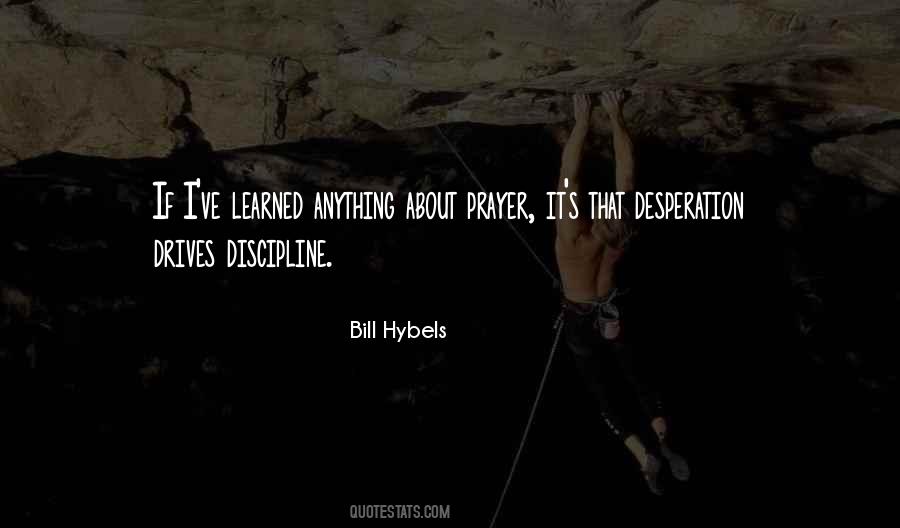 Ive Learned That Quotes #1088909