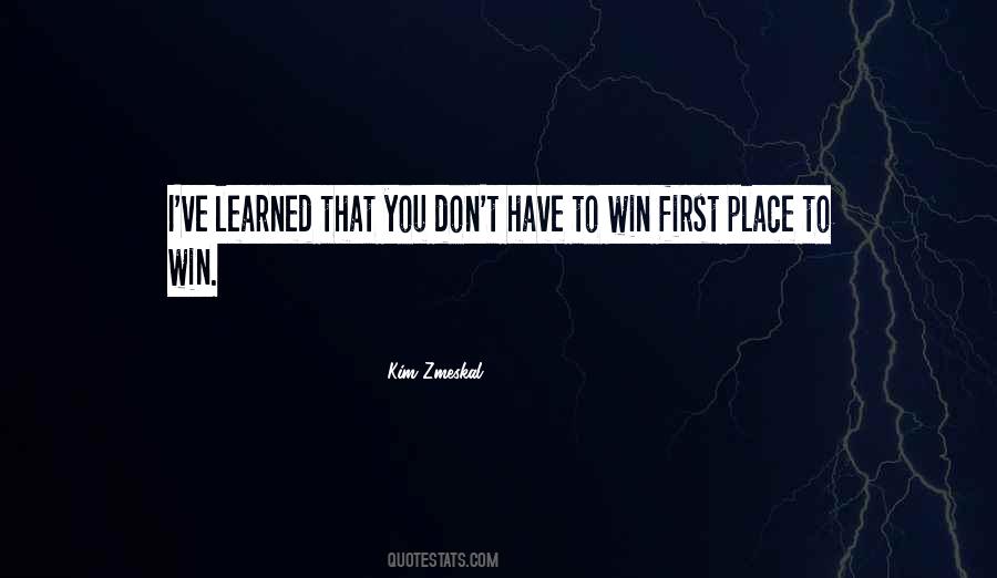 Ive Learned That Quotes #1209469