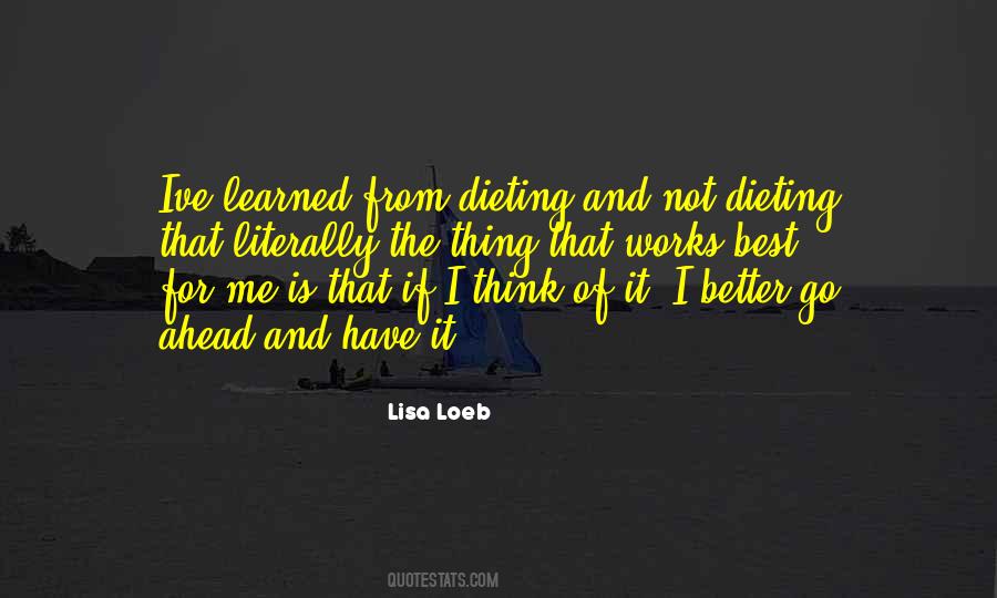 Ive Learned That Quotes #1470160
