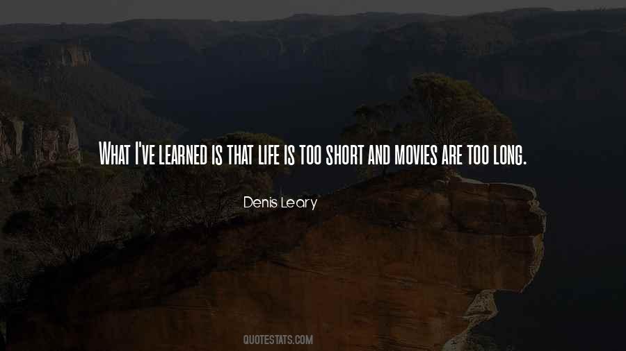 Ive Learned That Quotes #1670939