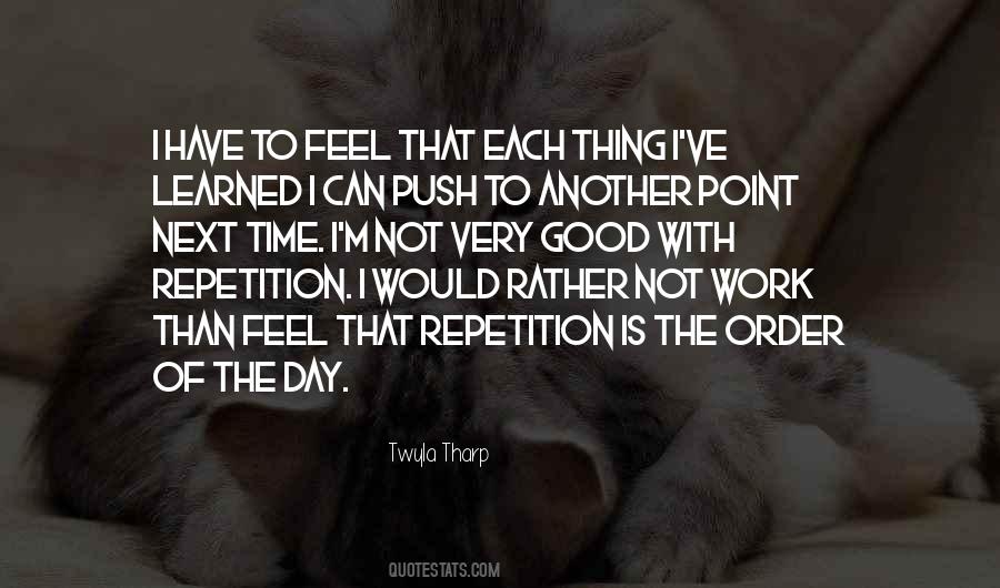 Ive Learned That Quotes #1735063