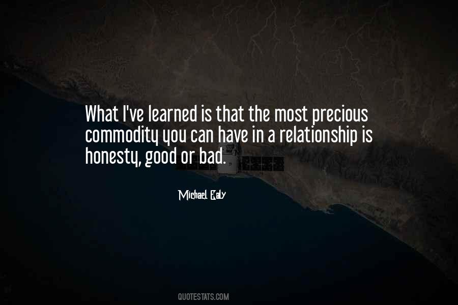 Ive Learned That Quotes #1774733