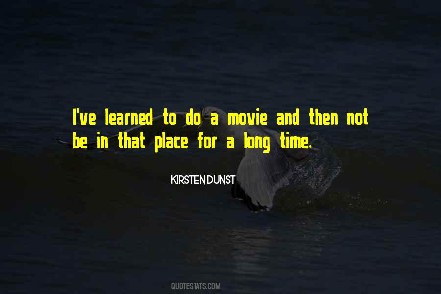 Ive Learned That Quotes #781954
