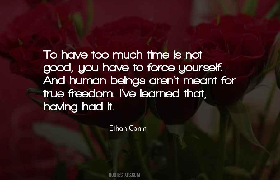 Ive Learned That Quotes #921731