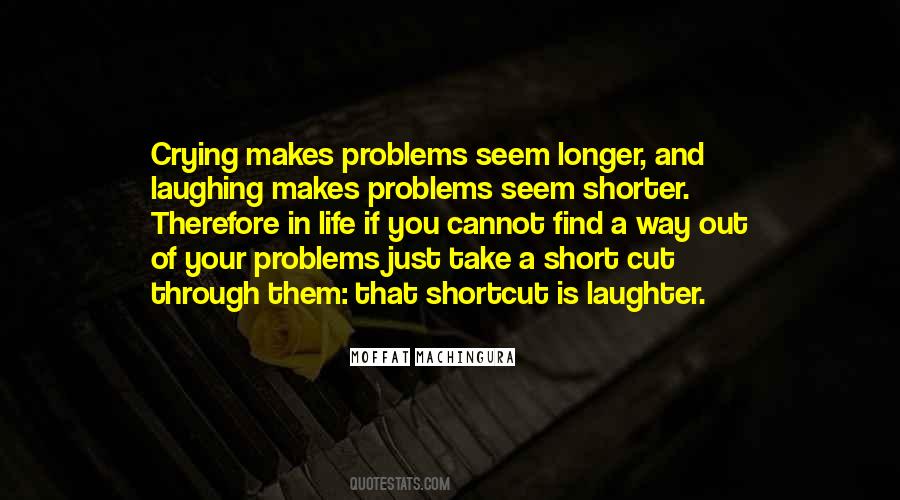 Laughter Through Tears Quotes #1367589