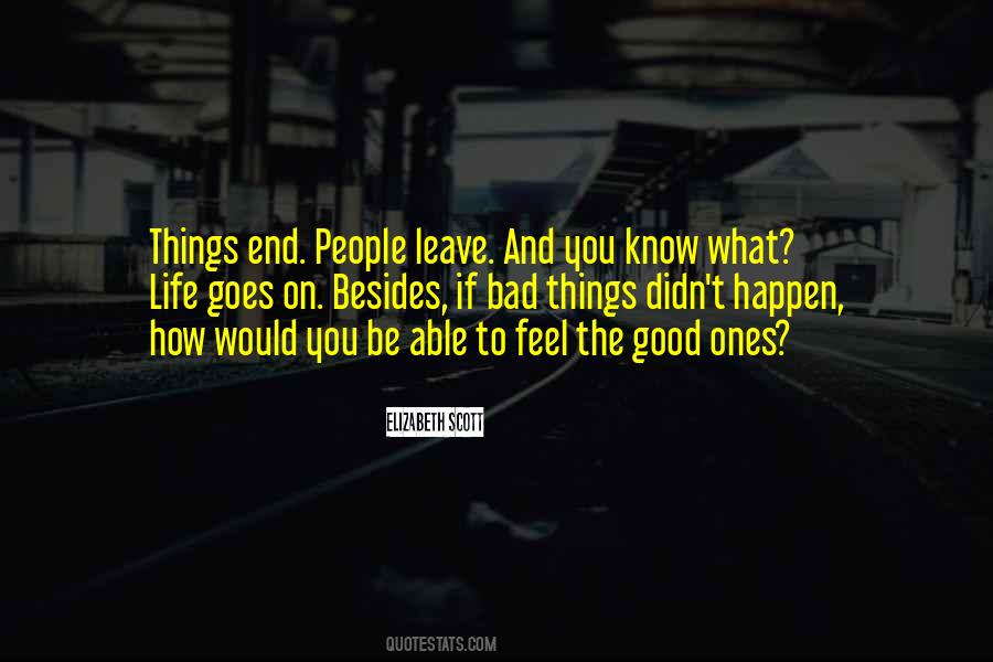 Things End Quotes #1104535