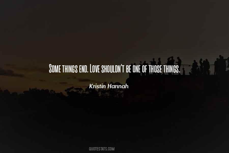 Things End Quotes #952200