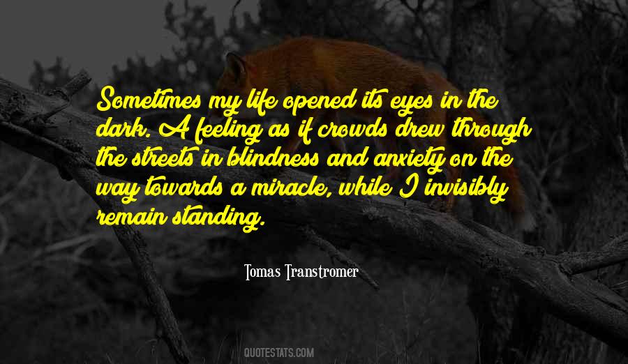 Its A Feeling Quotes #533122