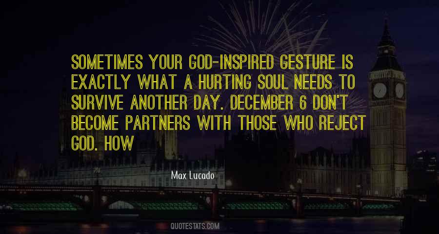 What Your Soul Needs Quotes #1396151