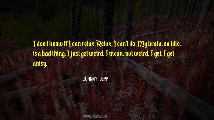 Just Relax And Let Go Quotes #30394