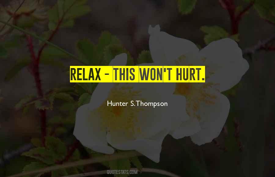 Just Relax And Let Go Quotes #34804