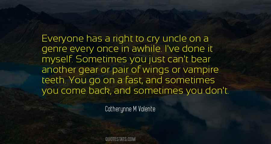 Cry Once In A While Quotes #1363807