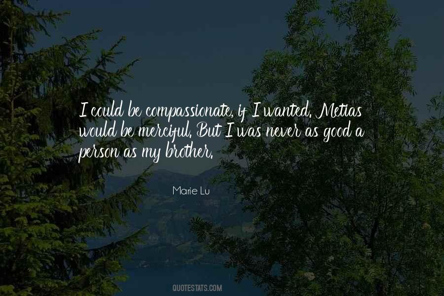 My Mood Changes Quotes #910999