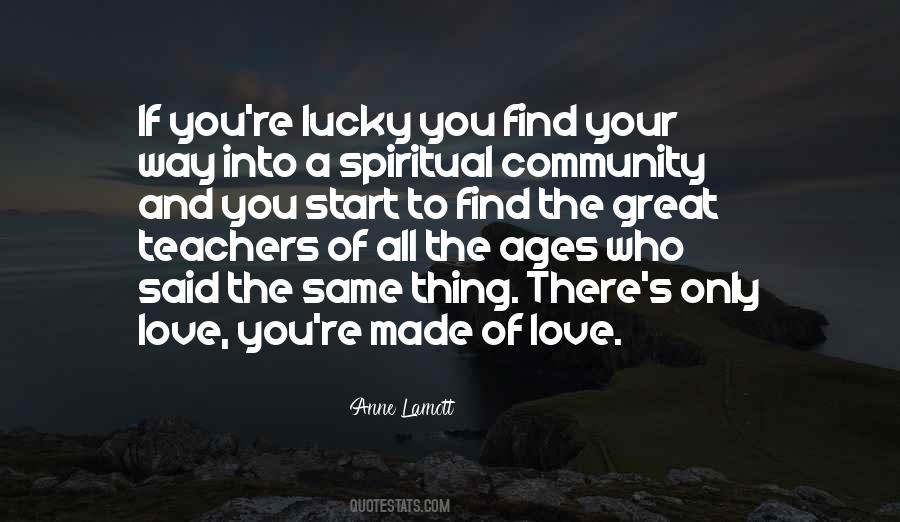 Quotes About A Great Community #1216656