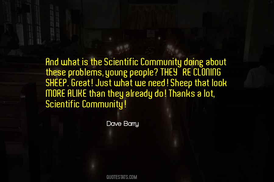 Quotes About A Great Community #1450775