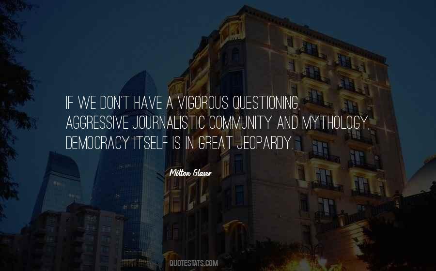 Quotes About A Great Community #1674570