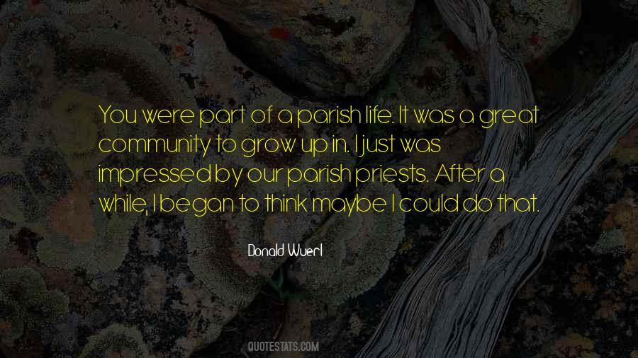 Quotes About A Great Community #1765445