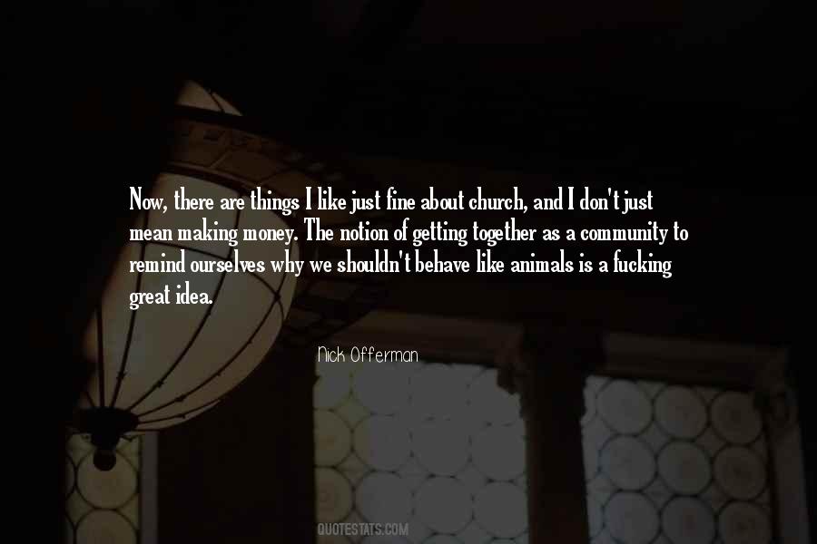 Quotes About A Great Community #51638