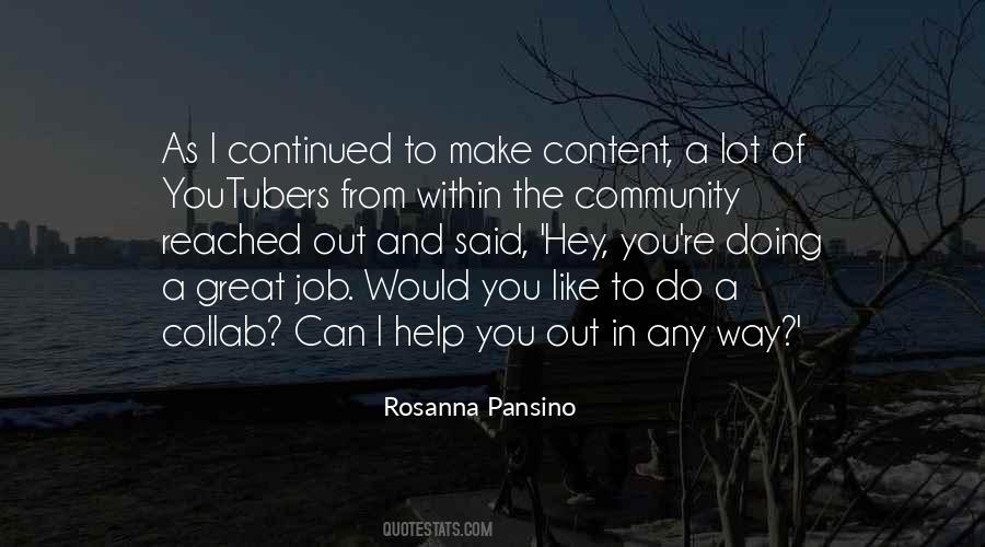 Quotes About A Great Community #529212