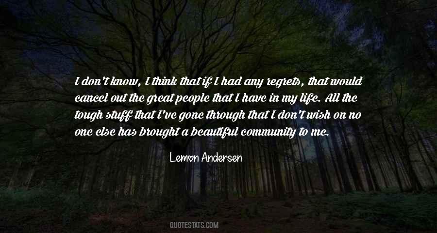 Quotes About A Great Community #802140