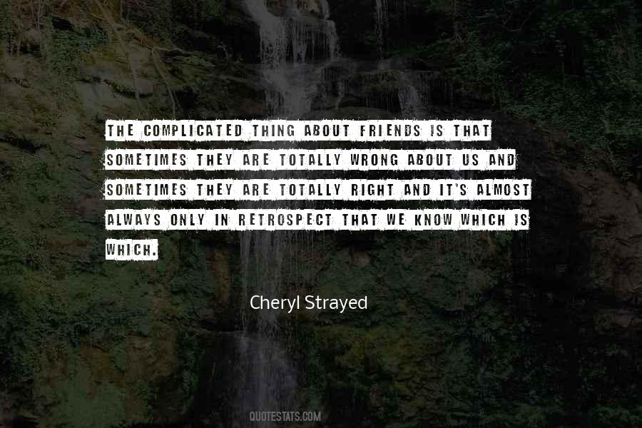 Complicated Friends Quotes #1397151