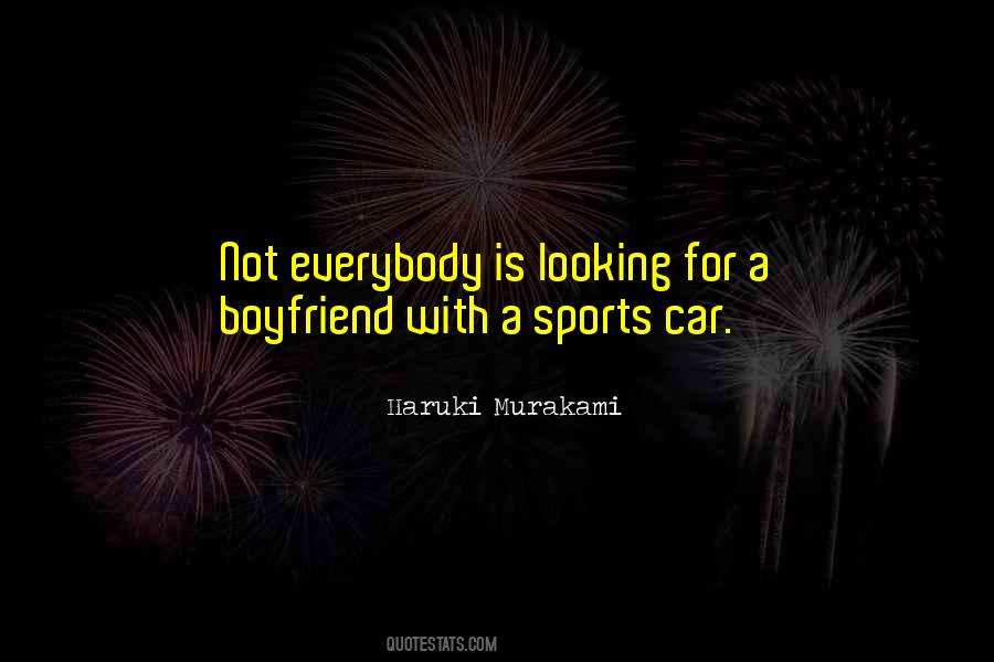 Looking For A Boyfriend Quotes #181901