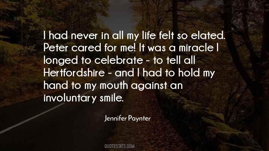 Miracle In My Life Quotes #204934